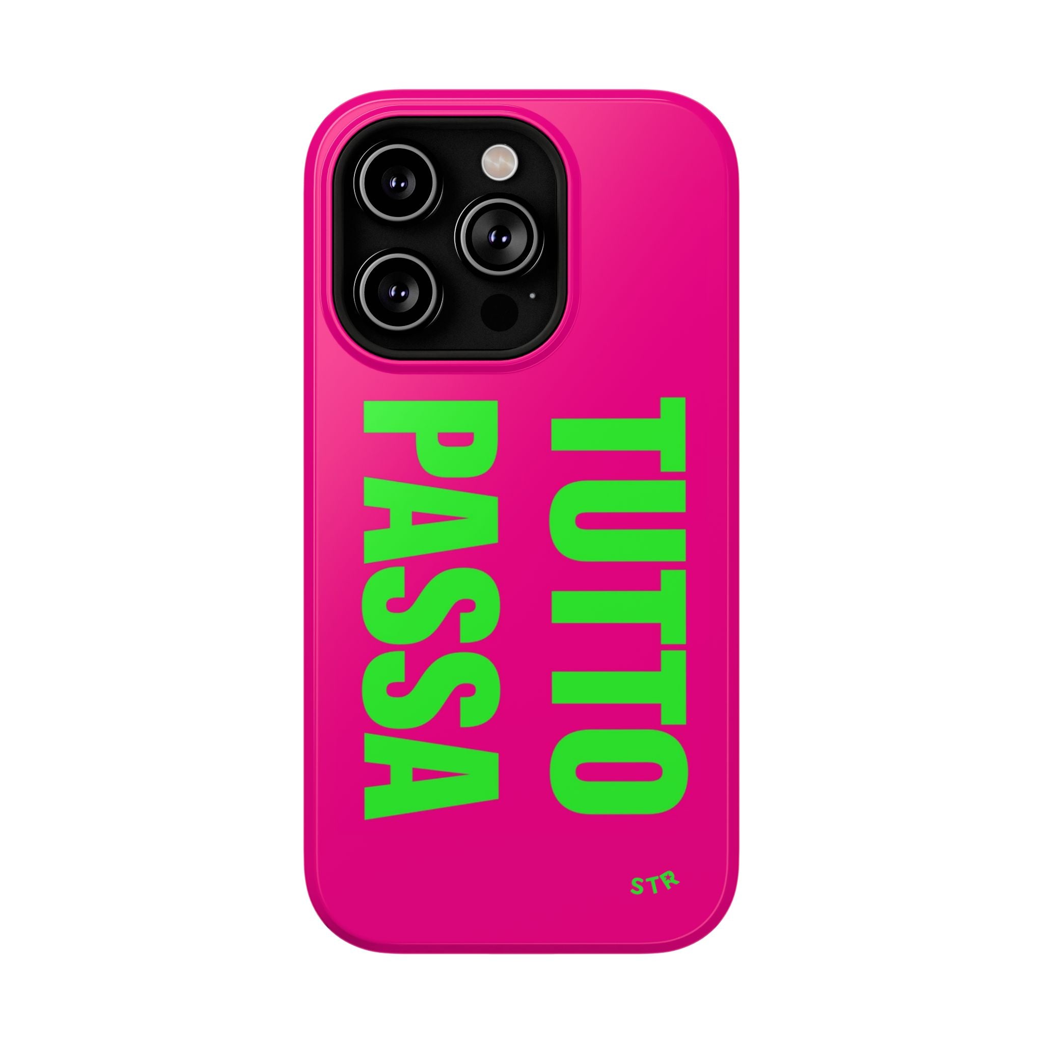 “Tutto Passa” protective phone case